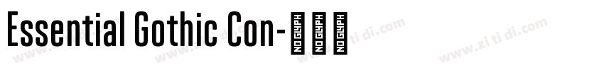 Essential Gothic Con字体转换